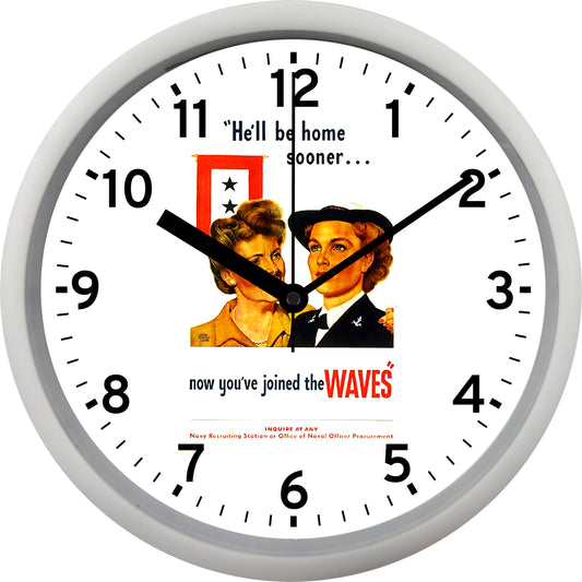 Enlist in the WAVES today! Wall Clock