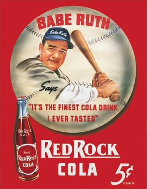 Babe Ruth - Red Rock Kola