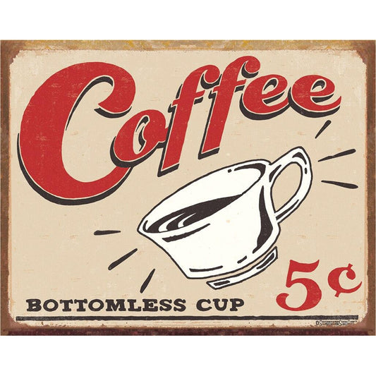 Vintage-style sign advertising a 'bottomless cup' of coffee for 5 cents.