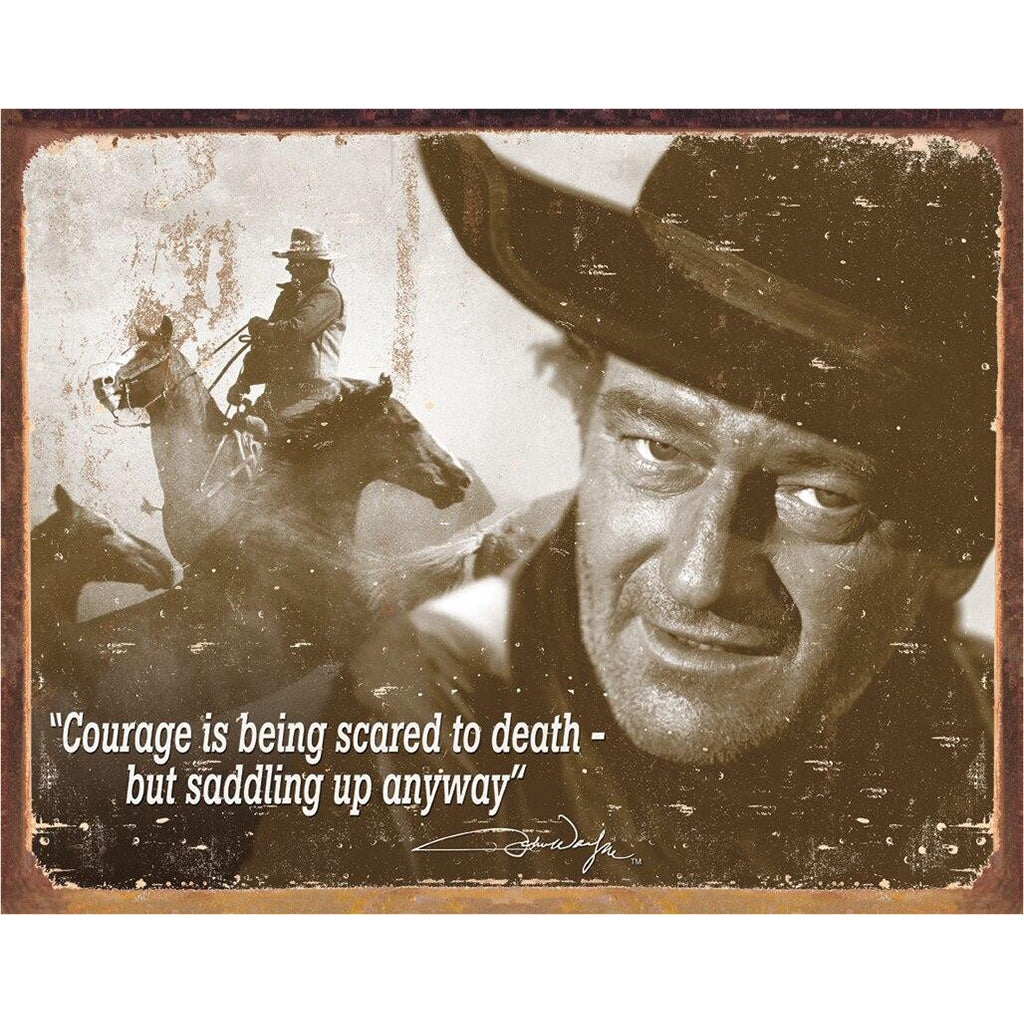 Vintage-style metal sign with a cowboy and a quote about courage.