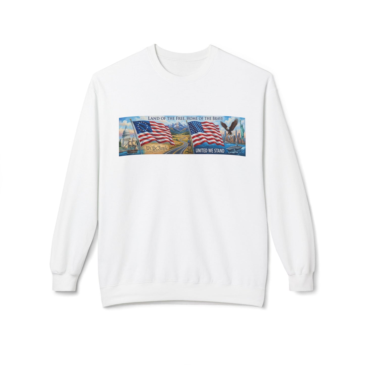Spirit of '76 American Flag 'Land of the Free' Crewneck Sweatshirt — "We The People" Back Print