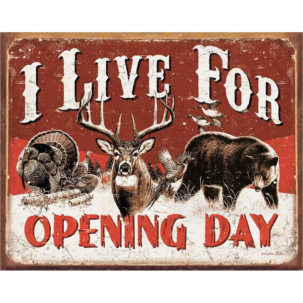 Vintage-style sign with animals and text 'I Live For Opening Day' on a red background