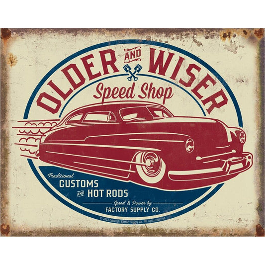 Vintage-style sign for 'Older and Wiser Speed Shop' with a classic car illustration.