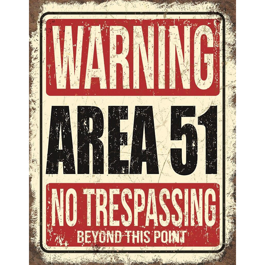 Vintage-style warning sign for Area 51 with red, black, and white text on a beige background.