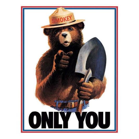 Smokey Bear holding a shovel with 'Only You' text on a white background