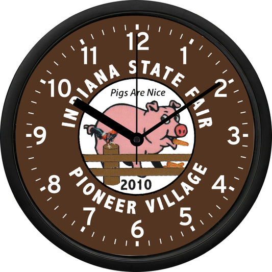 2010 Indiana State Fair - Pioneer Village "Pigs Are Nice" Wall Clock
