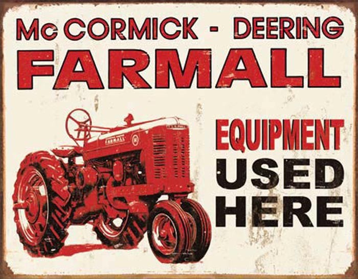 Farmall - Equipment Used Here (Weathered)