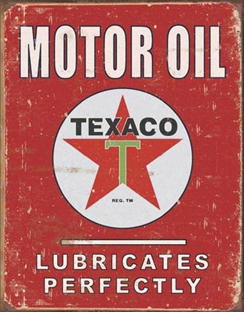 Texaco - Lubricates Perfectly (Weathered)