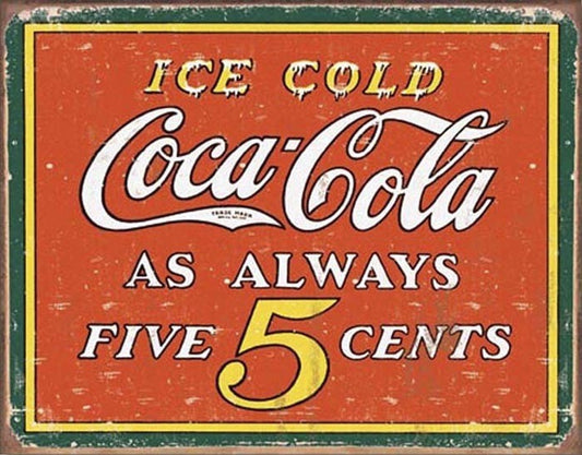 Coke - Always 5 Cents (Weathered)