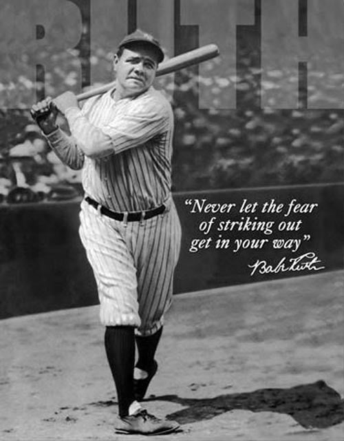 Babe Ruth - No Fear